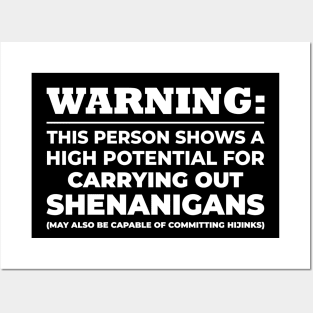 Shenanigans and Hijinks Posters and Art